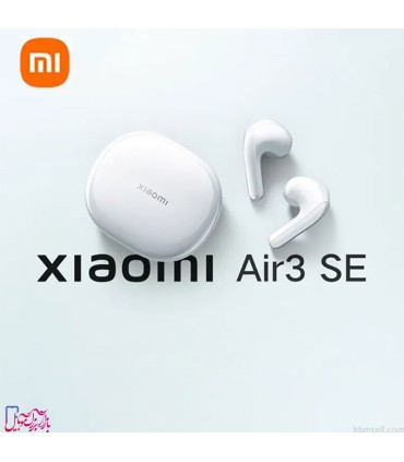 هندزفری بلوتوثی شیائومی مدل Air 3 SE